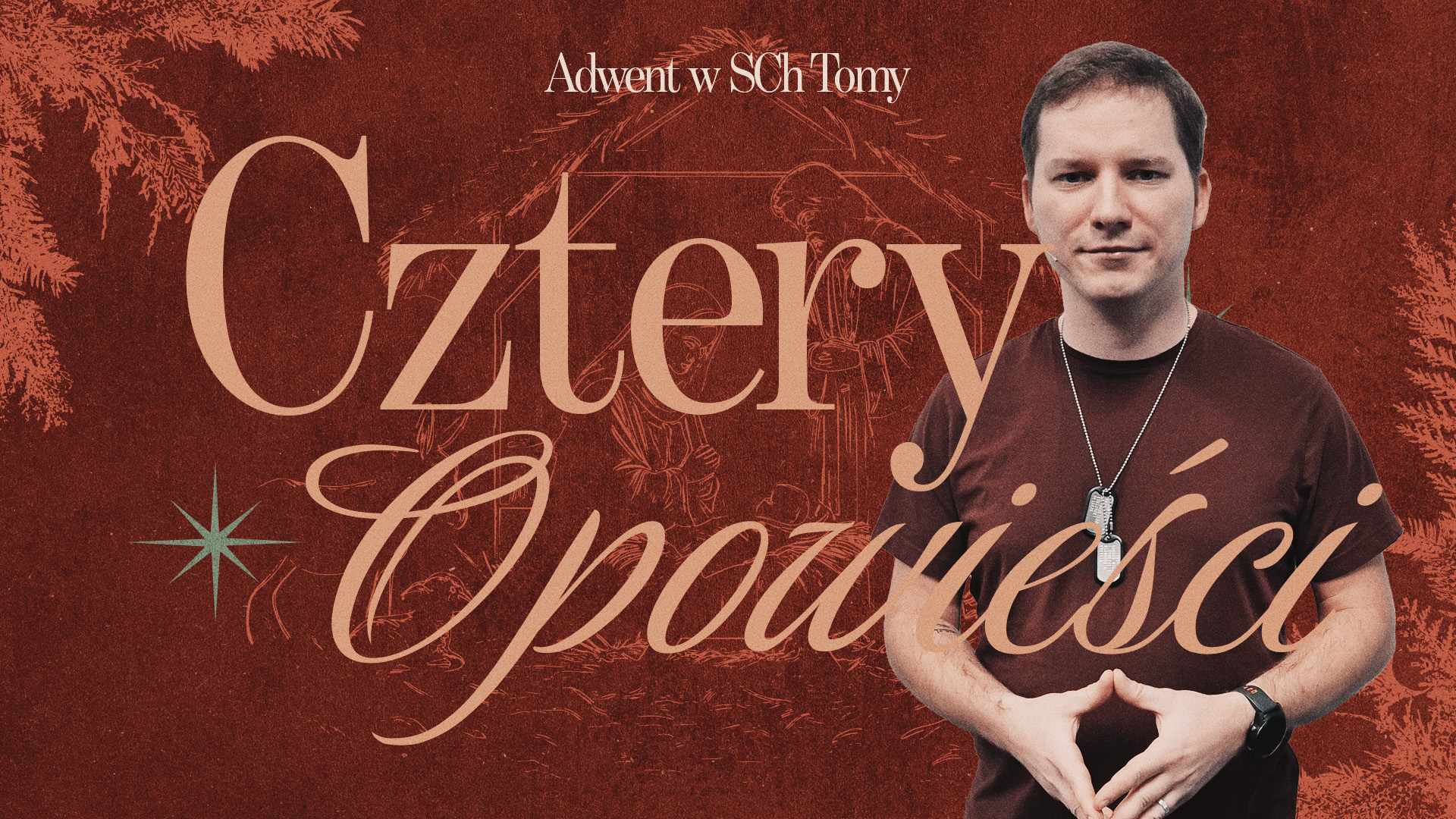 Mateusz Kertowski - seria kazań "Cztery opowieści"