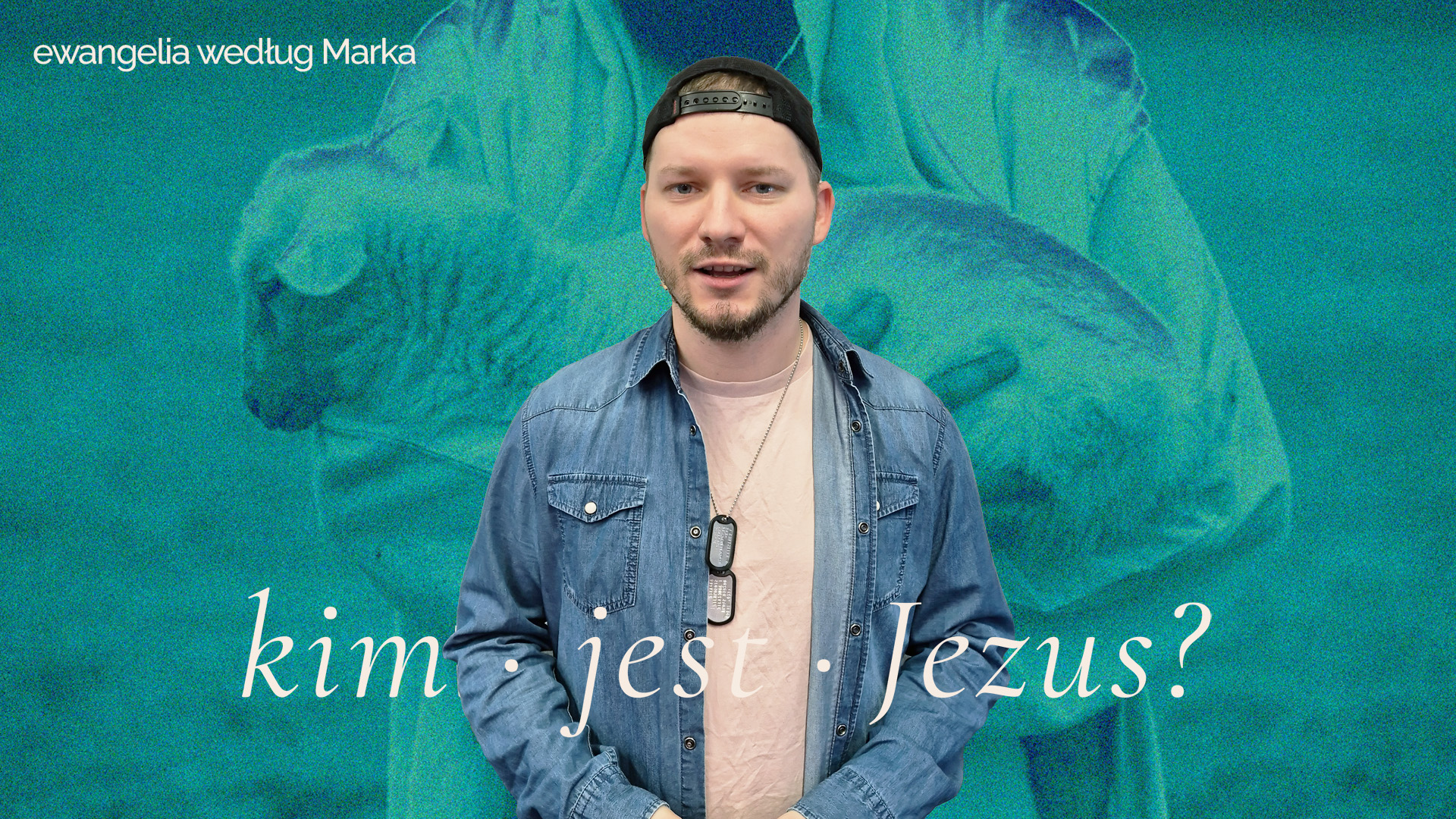 Mateusz Kertowski - seria kazań "Kim jest Jezus?"